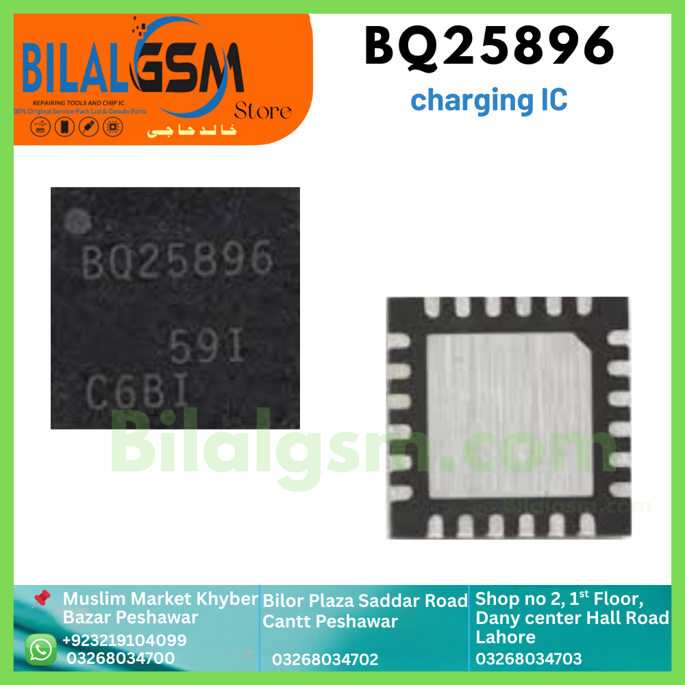 BQ25896  switch-mode battery charger IC for single-cell Li-Ion and Li-Polymer batteries, available at BilalGsm Pakistan Charging Power IC